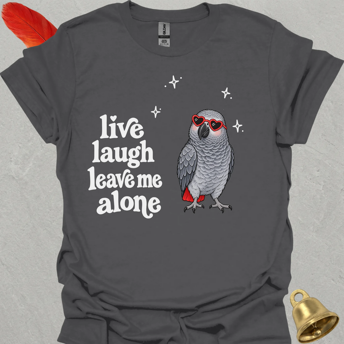 African Grey Parrot Live Laugh T-Shirt