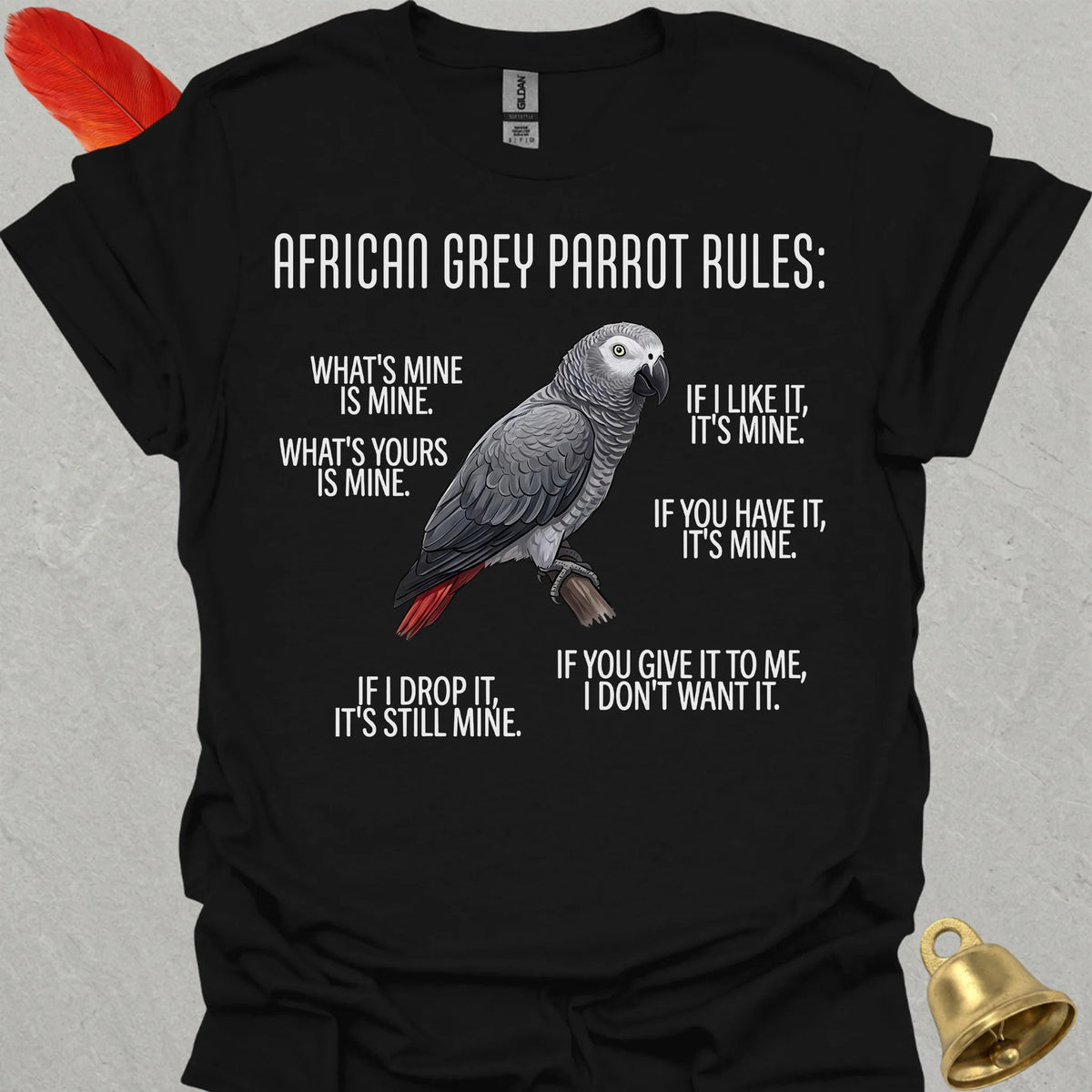 African Grey Parrot Rules T-Shirt