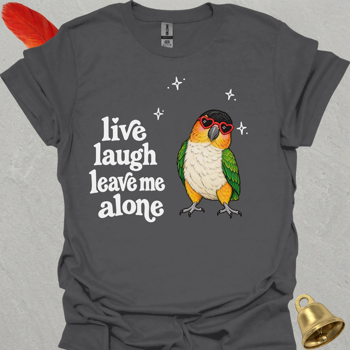 Black-Headed Caique Live Laugh T-Shirt