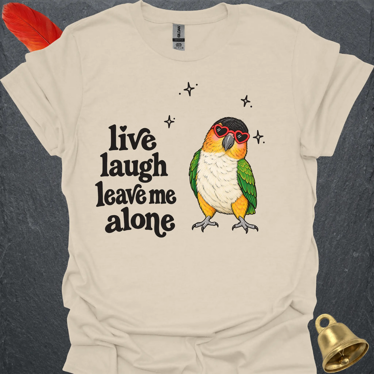 Black-Headed Caique Live Laugh T-Shirt