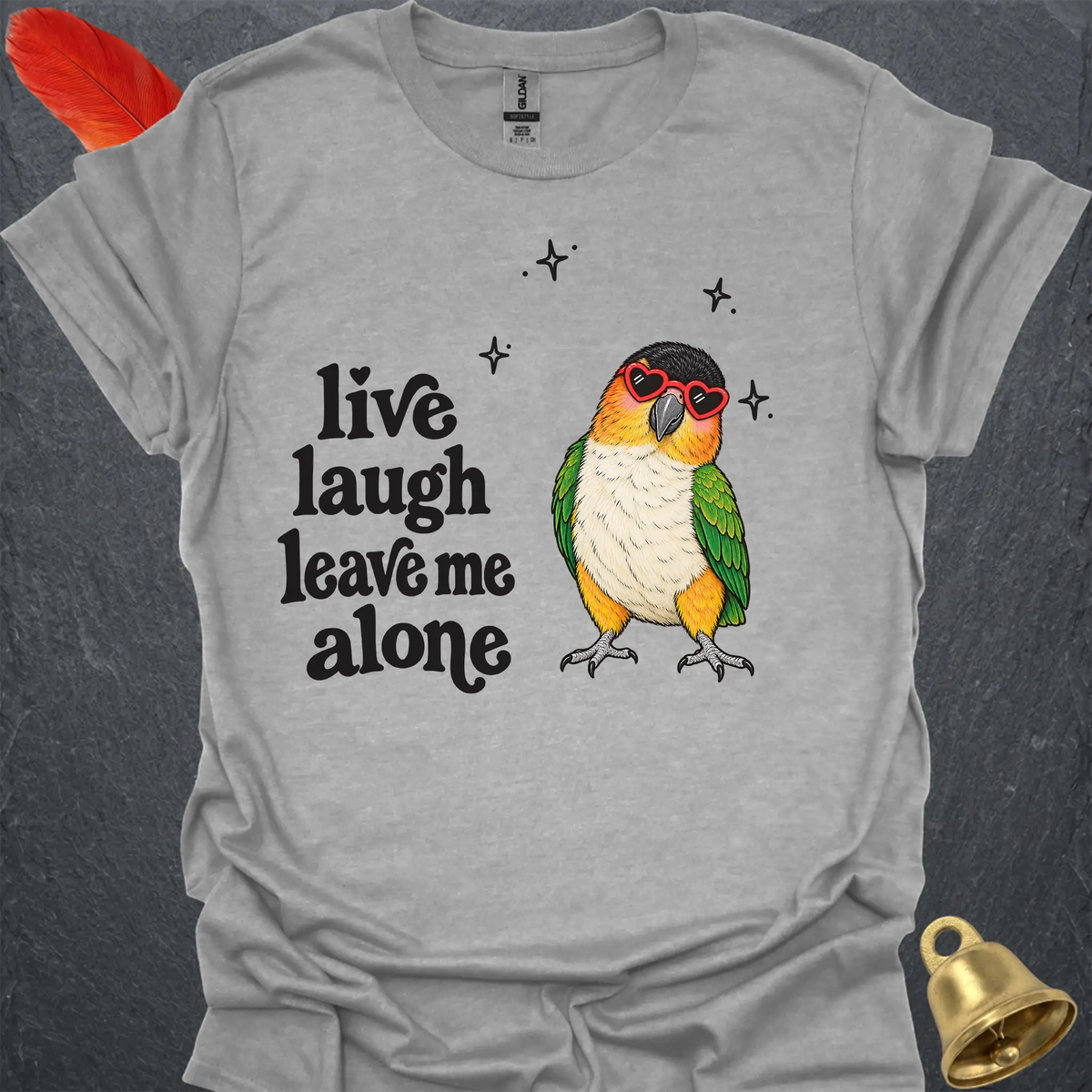 Black-Headed Caique Live Laugh T-Shirt