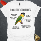 Black-Headed Caique Rules T-Shirt