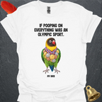 Black-Masked Lovebird Olympic Pooper T-Shirt