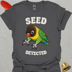 Black-Masked Lovebird Seed Detected T-Shirt