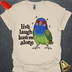 Blue-headed Pionus Live Laugh T-Shirt