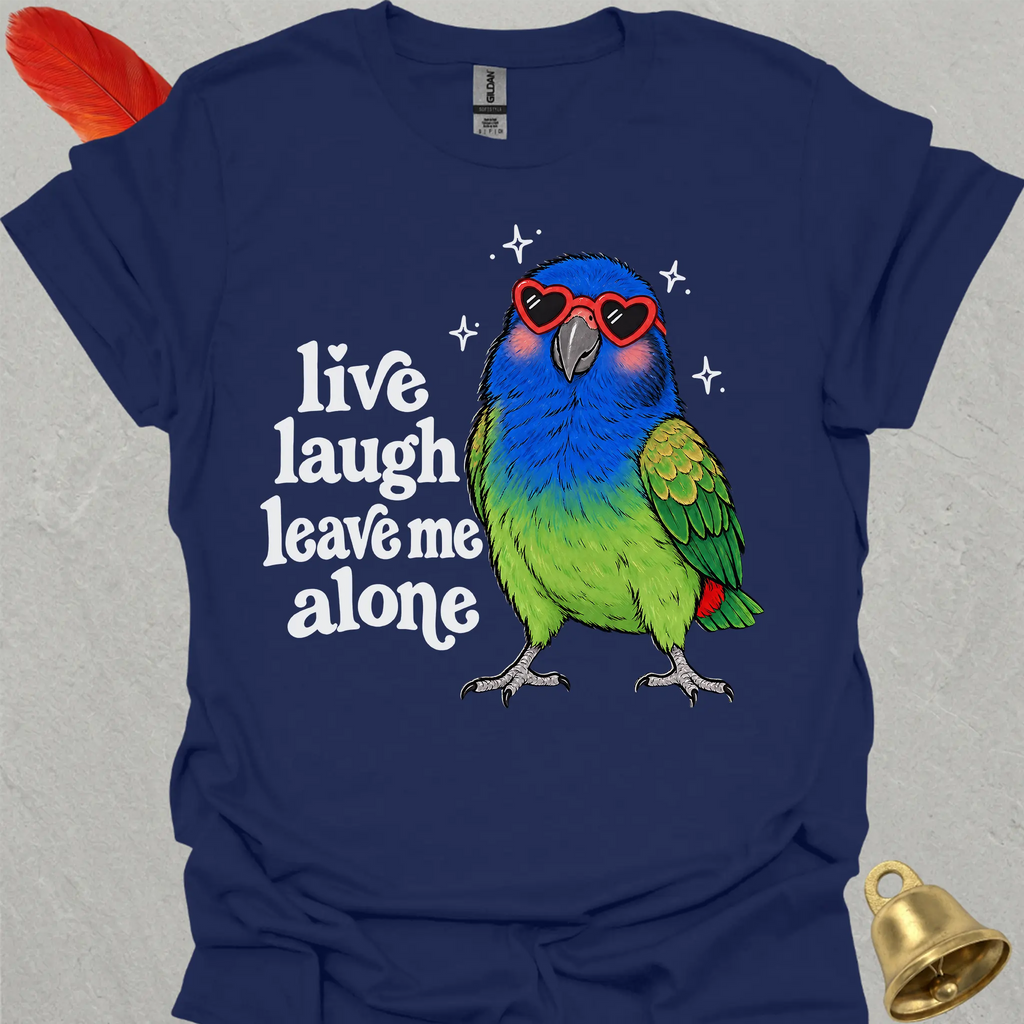 Blue-headed Pionus Live Laugh T-Shirt
