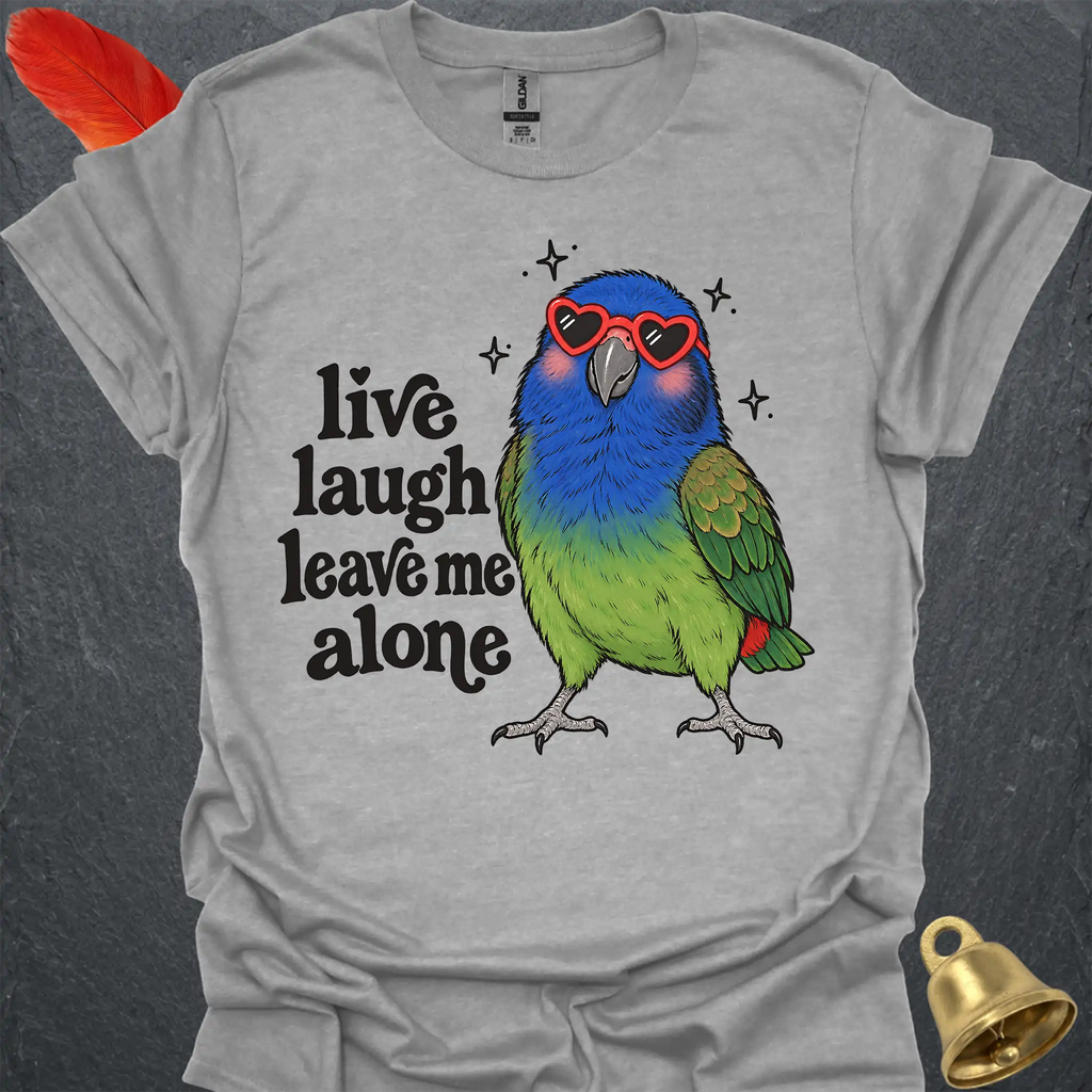 Blue-headed Pionus Live Laugh T-Shirt