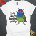 Blue-headed Pionus Live Laugh T-Shirt