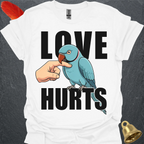 Blue Indian Ringneck Love Hurts T-Shirt