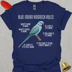 Blue Indian Ringneck Rules T-Shirt