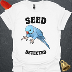 Blue Indian Ringneck Seed Detected T-Shirt