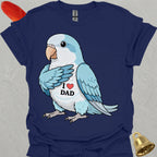 Blue Opaline Quaker Parrot I Love Dad T-Shirt