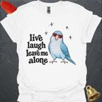 Blue Opaline Quaker Parrot Live Laugh T-Shirt