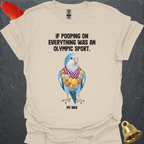 Blue Opaline Quaker Parrot Olympic Pooper T-Shirt