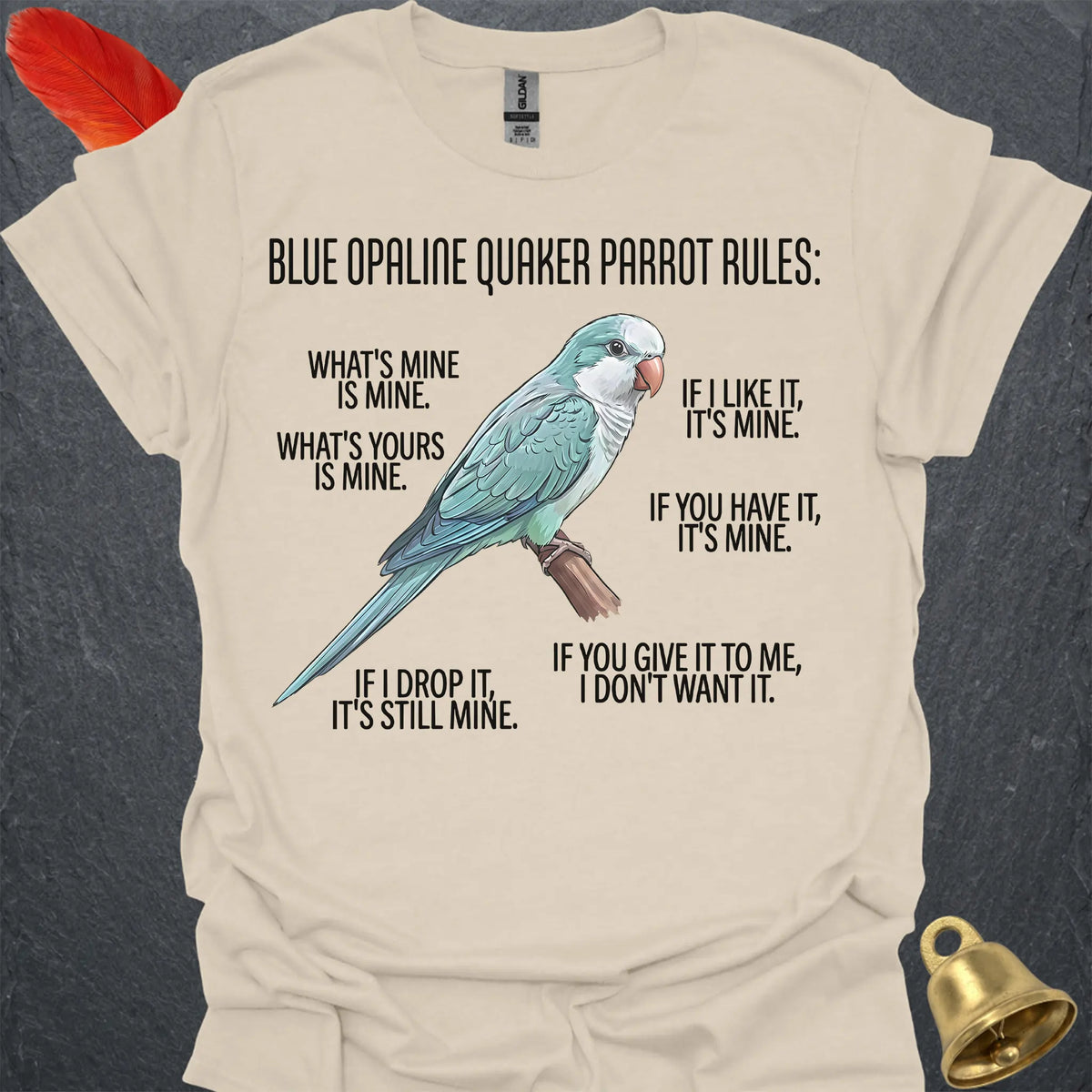 Blue Opaline Quaker Parrot Rules T-Shirt