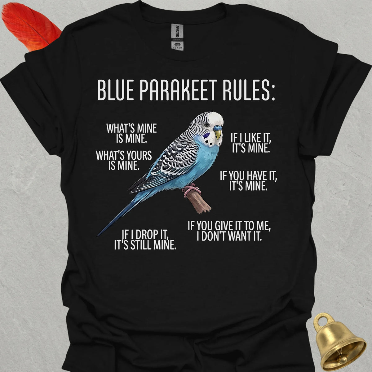 Blue Parakeet Rules T-Shirt