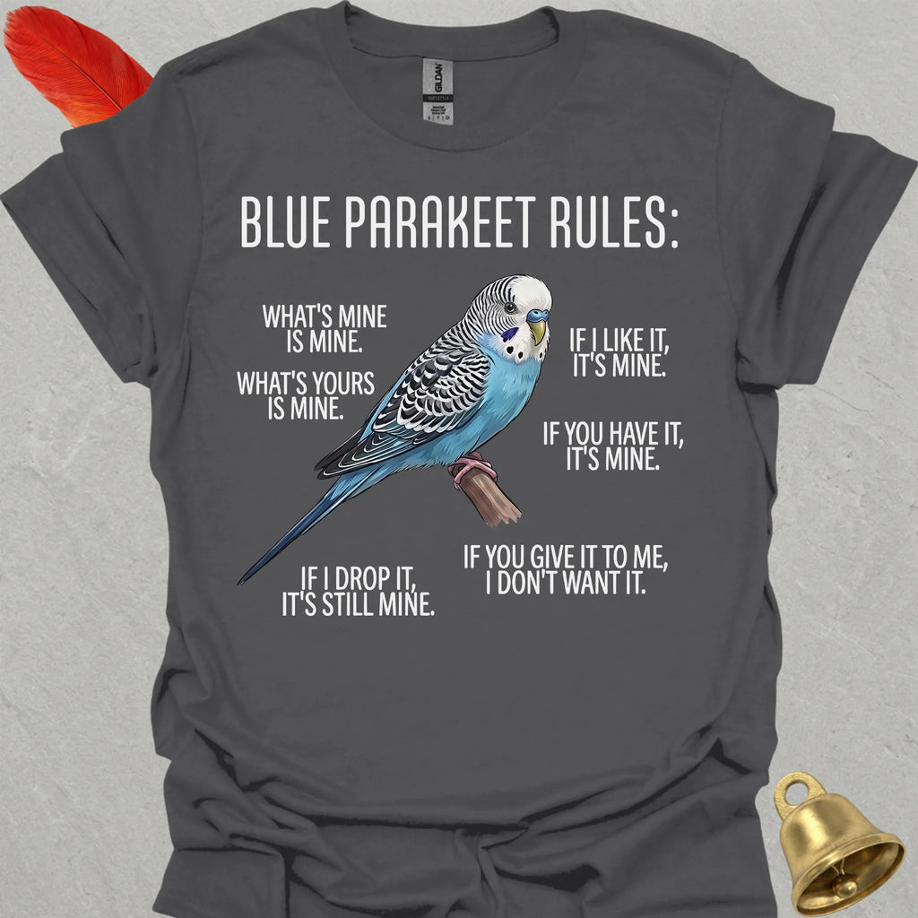Blue Parakeet Rules T-Shirt