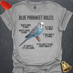 Blue Parakeet Rules T-Shirt