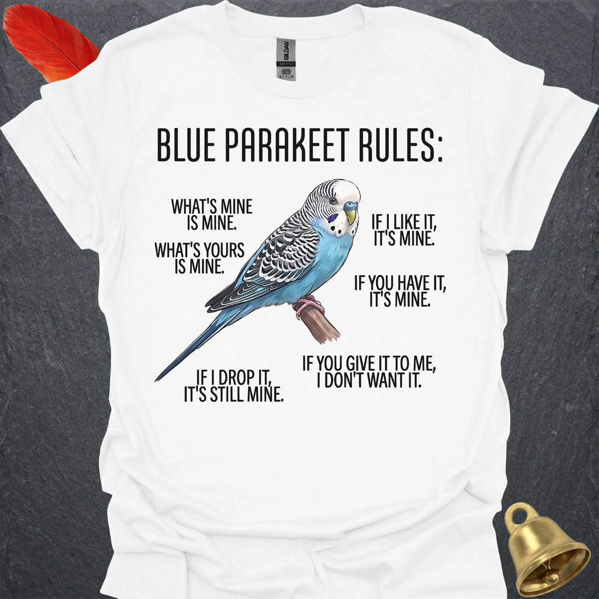 Blue Parakeet Rules T-Shirt