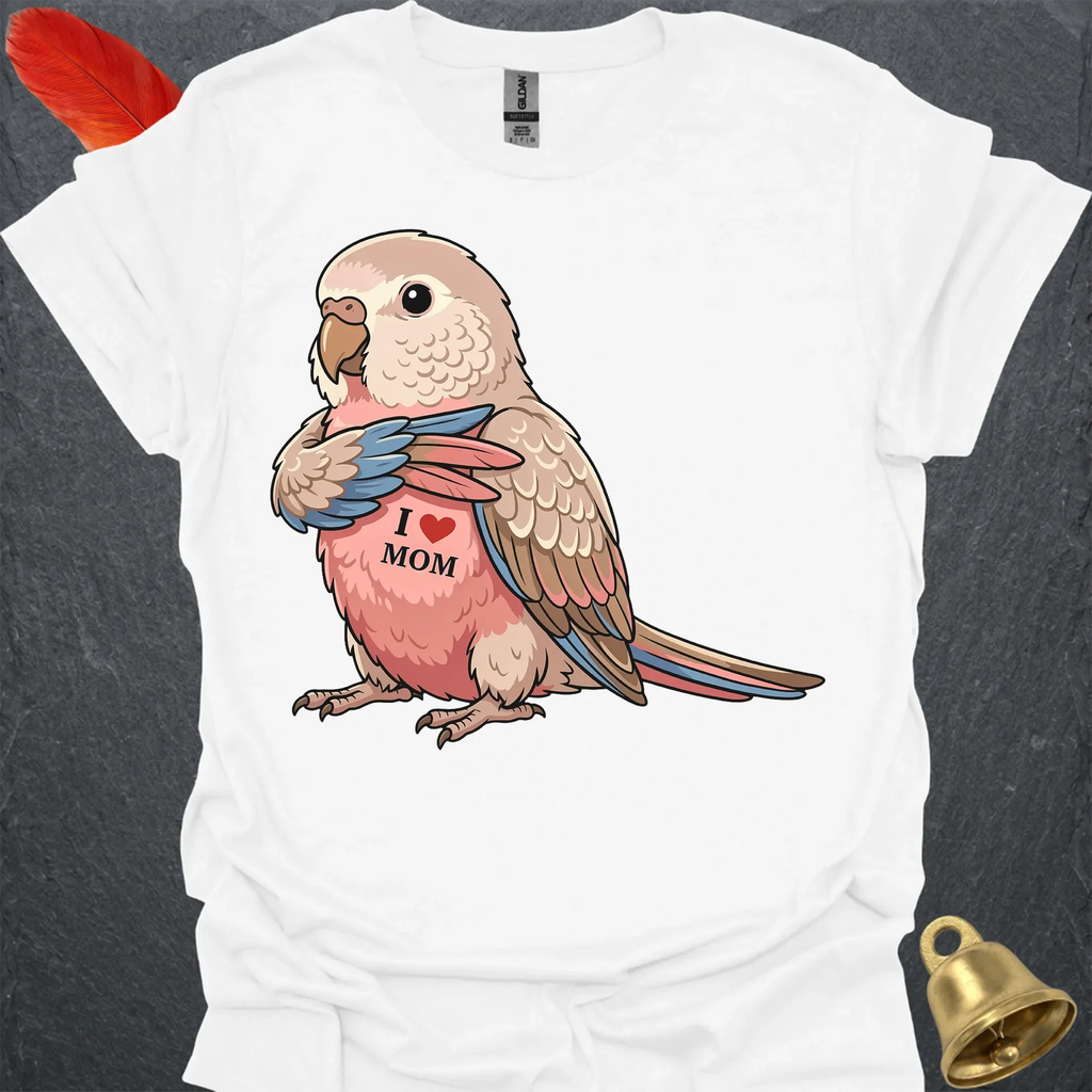Bourkes Parakeet I Love Mom T-Shirt