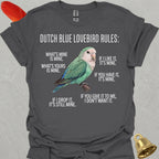 Dutch Blue Lovebird Rules T-Shirt