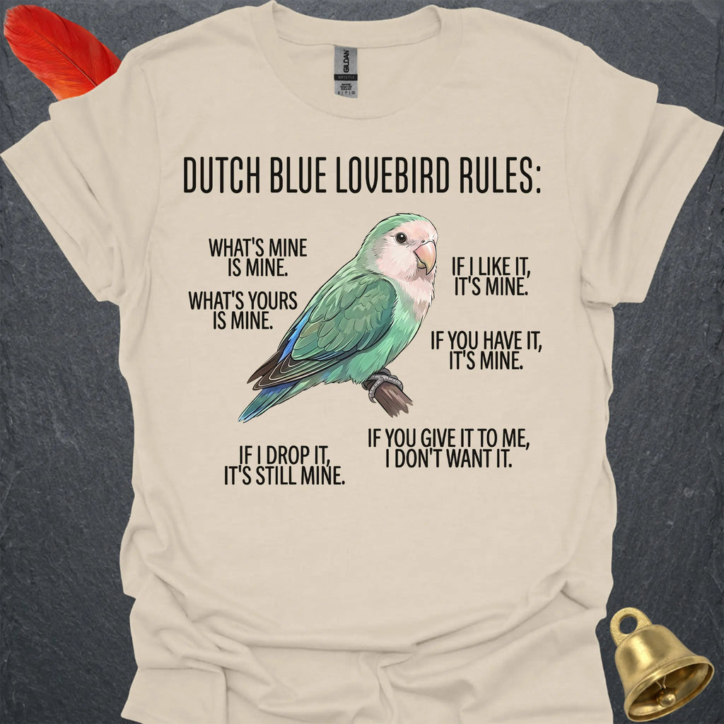 Dutch Blue Lovebird Rules T-Shirt