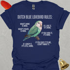 Dutch Blue Lovebird Rules T-Shirt