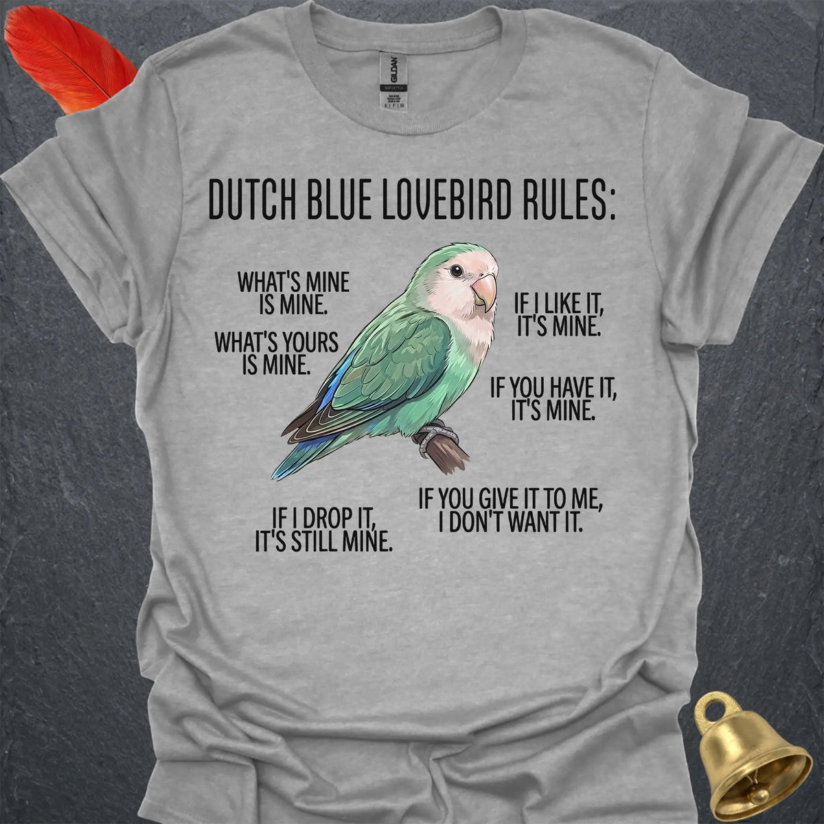 Dutch Blue Lovebird Rules T-Shirt