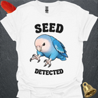 Dutch Blue Lovebird Seed Detected T-Shirt