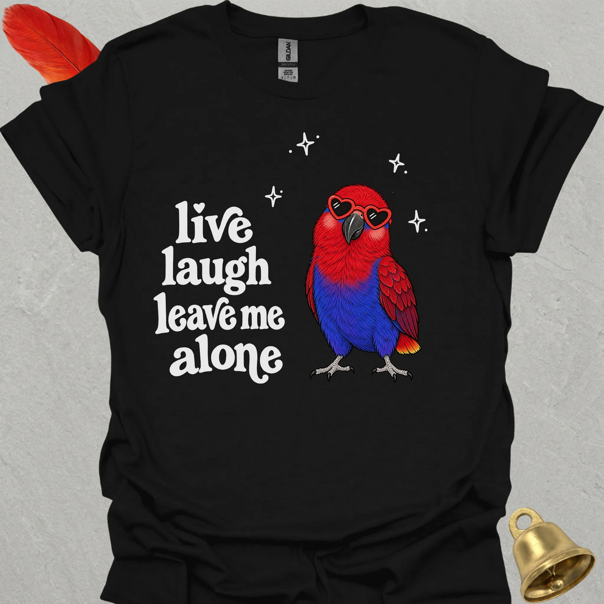 Female Eclectus Parrot Live Laugh T-Shirt
