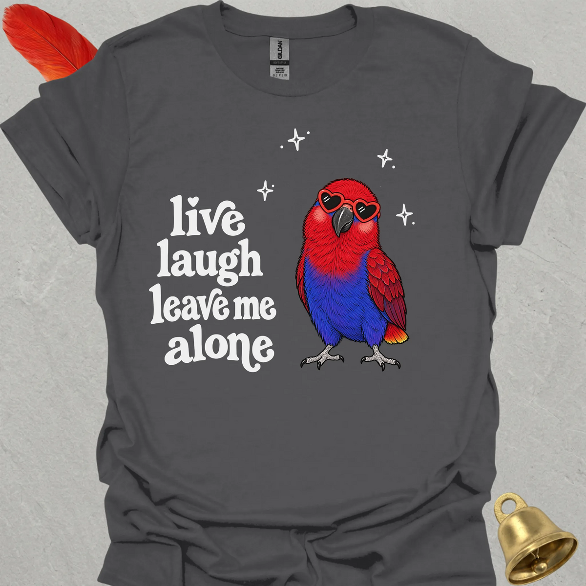 Female Eclectus Parrot Live Laugh T-Shirt
