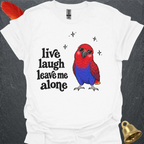 Female Eclectus Parrot Live Laugh T-Shirt