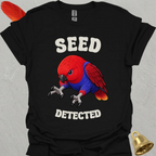 Female Eclectus Parrot Seed Detected T-Shirt