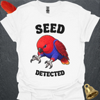 Female Eclectus Parrot Seed Detected T-Shirt