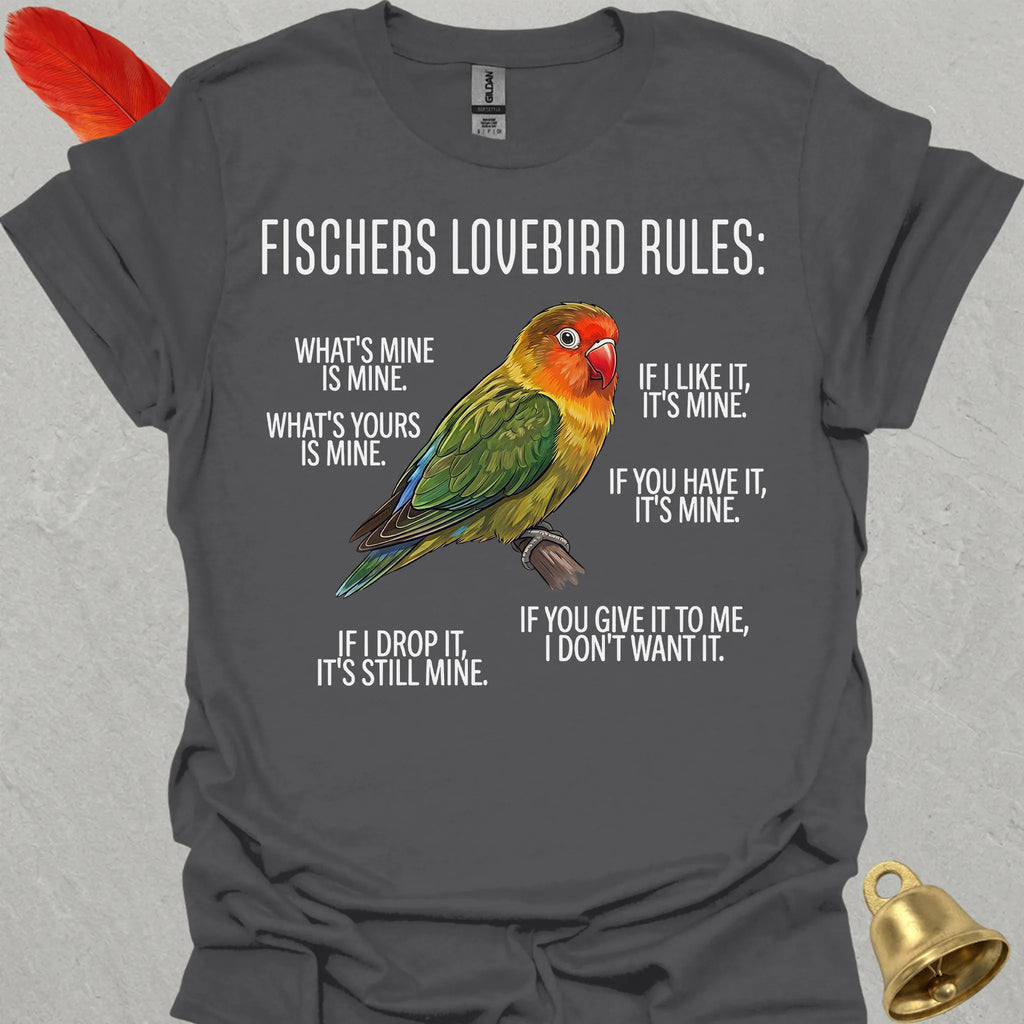 Fischers Lovebird Rules T-Shirt