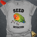 Fischers Lovebird Seed Detected T-Shirt