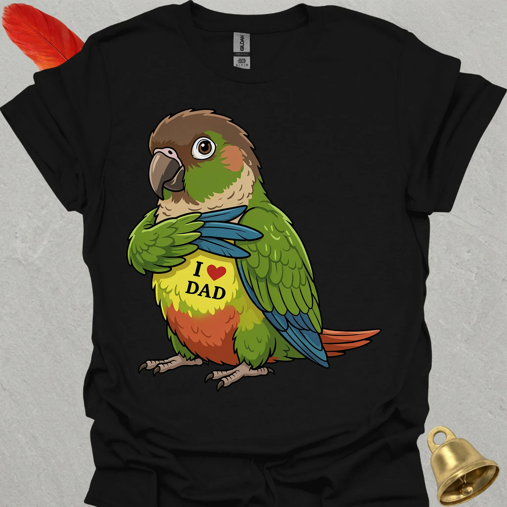 Green Cheek Conure I Love Dad T-Shirt