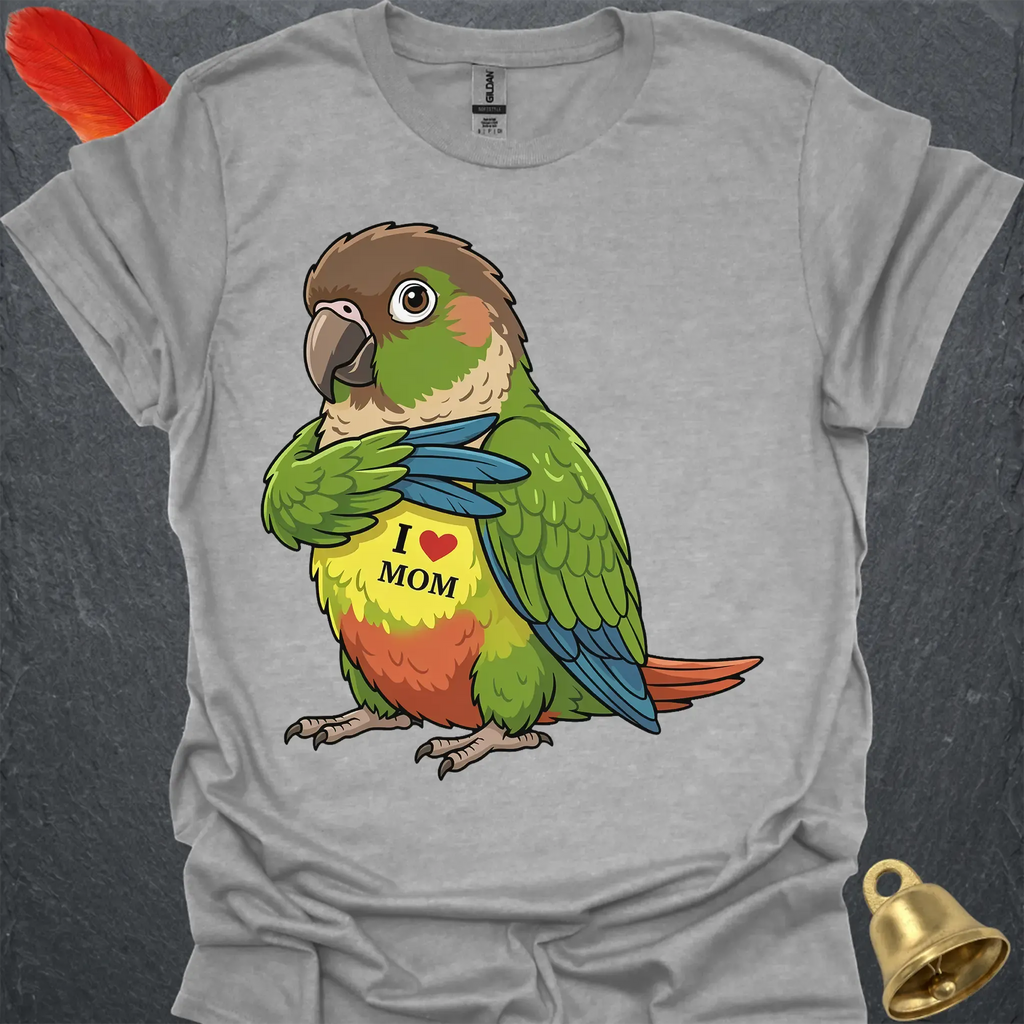 Green Cheek Conure I Love Mom T-Shirt