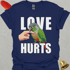 Green Cheek Conure Love Hurts T-Shirt