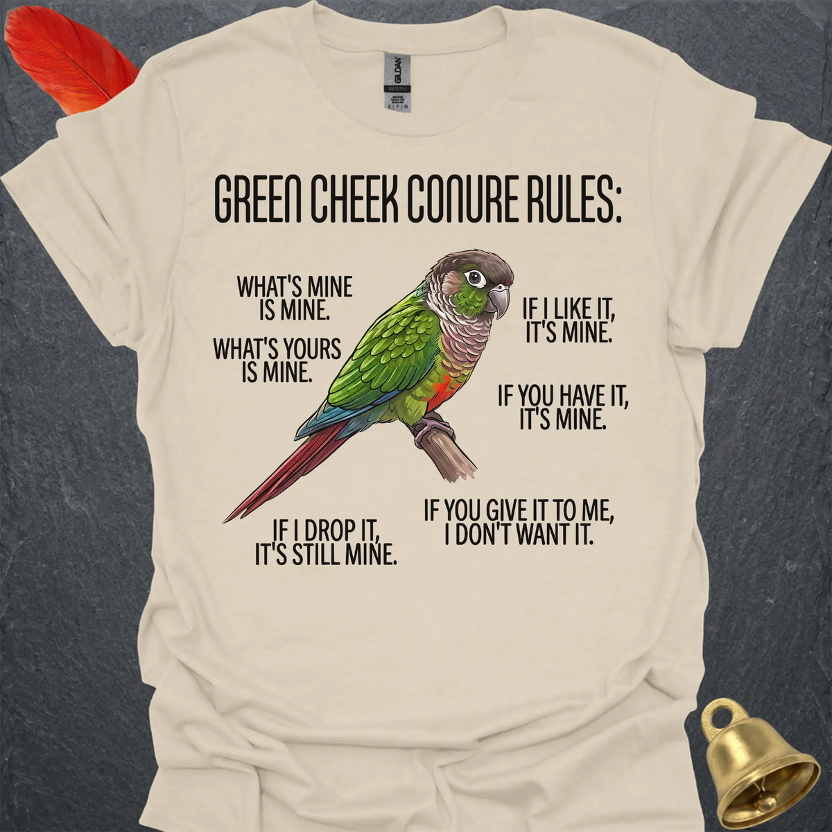 Green Cheek Conure Rules T-Shirt