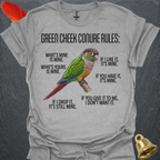 Green Cheek Conure Rules T-Shirt