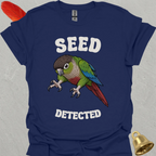 Green Cheek Conure Seed Detected T-Shirt