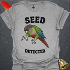 Green Cheek Conure Seed Detected T-Shirt