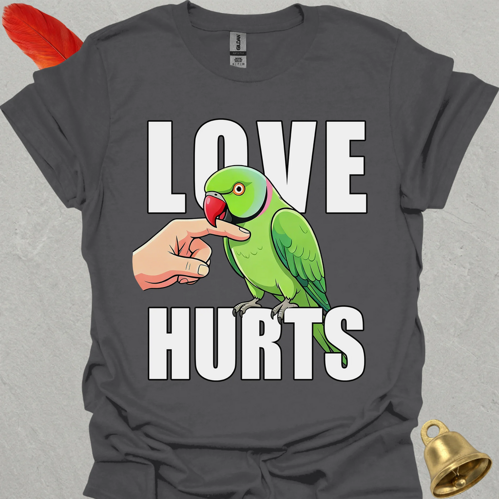 Green Indian Ringneck Love Hurts T-Shirt