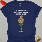 Green Indian Ringneck Olympic Pooper T-Shirt
