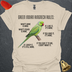 Green Indian Ringneck Rules T-Shirt