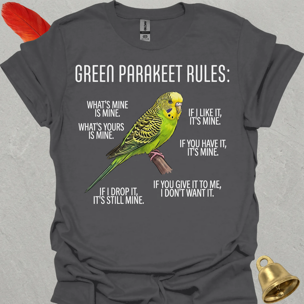 Green Parakeet Rules T-Shirt