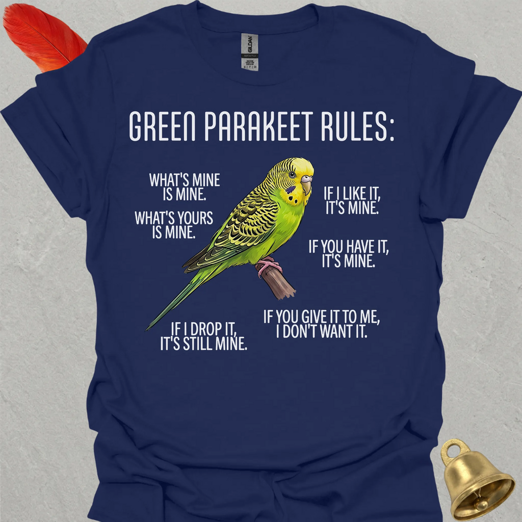 Green Parakeet Rules T-Shirt