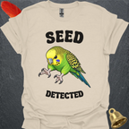Green Parakeet Seed Detected T-Shirt