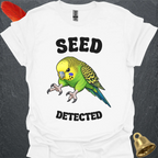 Green Parakeet Seed Detected T-Shirt